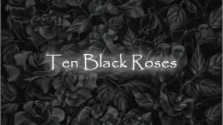 Ten Black Roses Lyrics The Rasmus