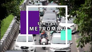 Download lagu THE LAST METROMINI mp3