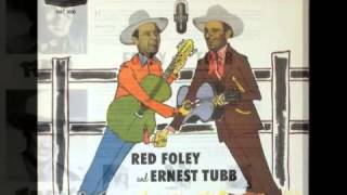 Red Foley & Ernest Tubb - Don't Be Ashamed Of Your Age