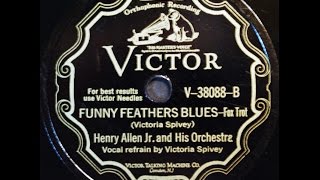 Henry Allen, Jr and His Orchestra: Funny Feathers 1929  (Victoria Spivey)