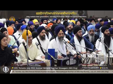 072 Bhai Jaswant Singh Jee Toronto - Saturday PM - Toronto July 2022 Annual Akhand Keertan Smaagam