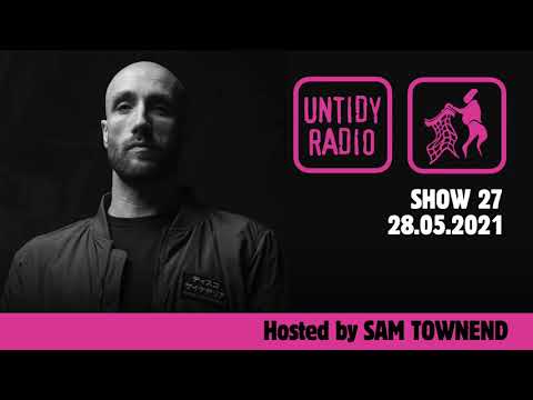 Untidy Radio - Episode 27: Sam Divine Guest Mix
