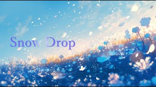 Snow Drop～L'Arc~en~Ciel～(AICover)