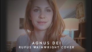 Agnus Dei - Rufus Wainwright Cover | Selah Corbin (audio)