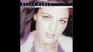 Belle Perez - Get Up And Boogie (Crunch Version)