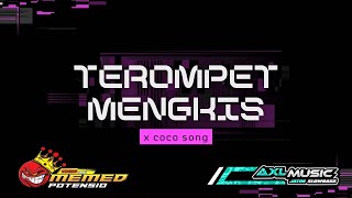 Download lagu COCOK BUAT CEK SOUND•Terompet mengkisXcoco song•AXL MUSIC•MEMED POTENSIO• mp3 Download lagu COCOK BUAT CEK SOUND•Terompet mengkisXcoco song•AXL MUSIC•MEMED POTENSIO• mp3