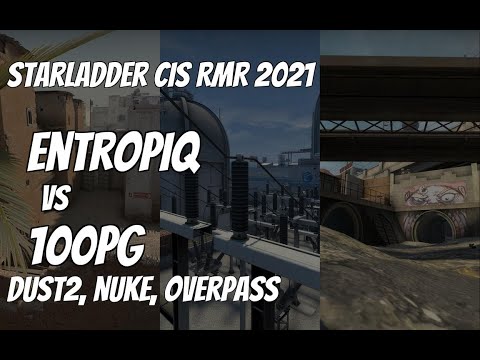 Entropiq vs 100PG Recap /  at StarLadder CIS RMR 2021