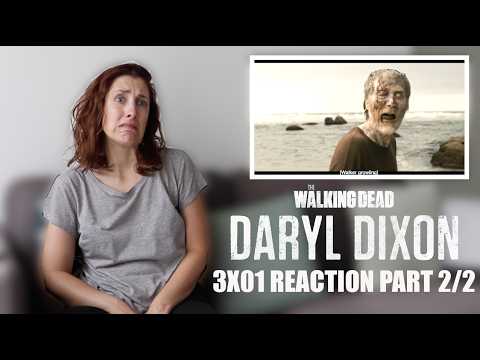 THE WALKING DEAD : DARYL DIXON 3X01 "COSTA DA MORTE" REACTION PART 2/2