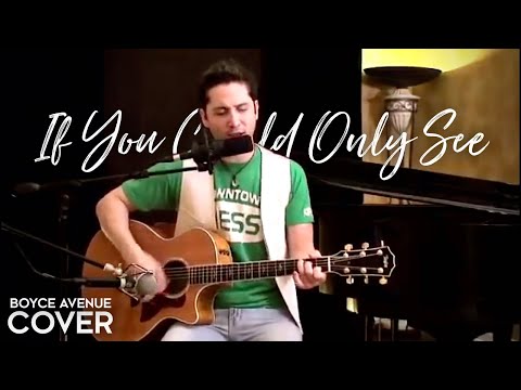 If You Could Only See -Tonic (Boyce Avenue acoustic cover) on Spotify & Apple
