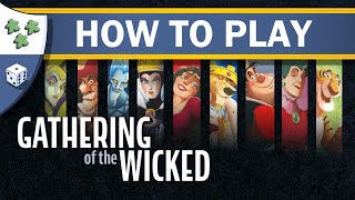 How to Play Disney Villains: Gathering of the Wicked