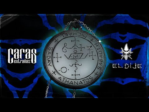 Caras Extrañas - El Dije (Lyric Video)