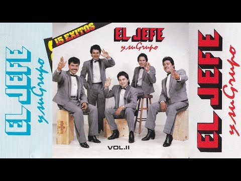 EL JEFE Y SU GRUPO - Fijate Bien