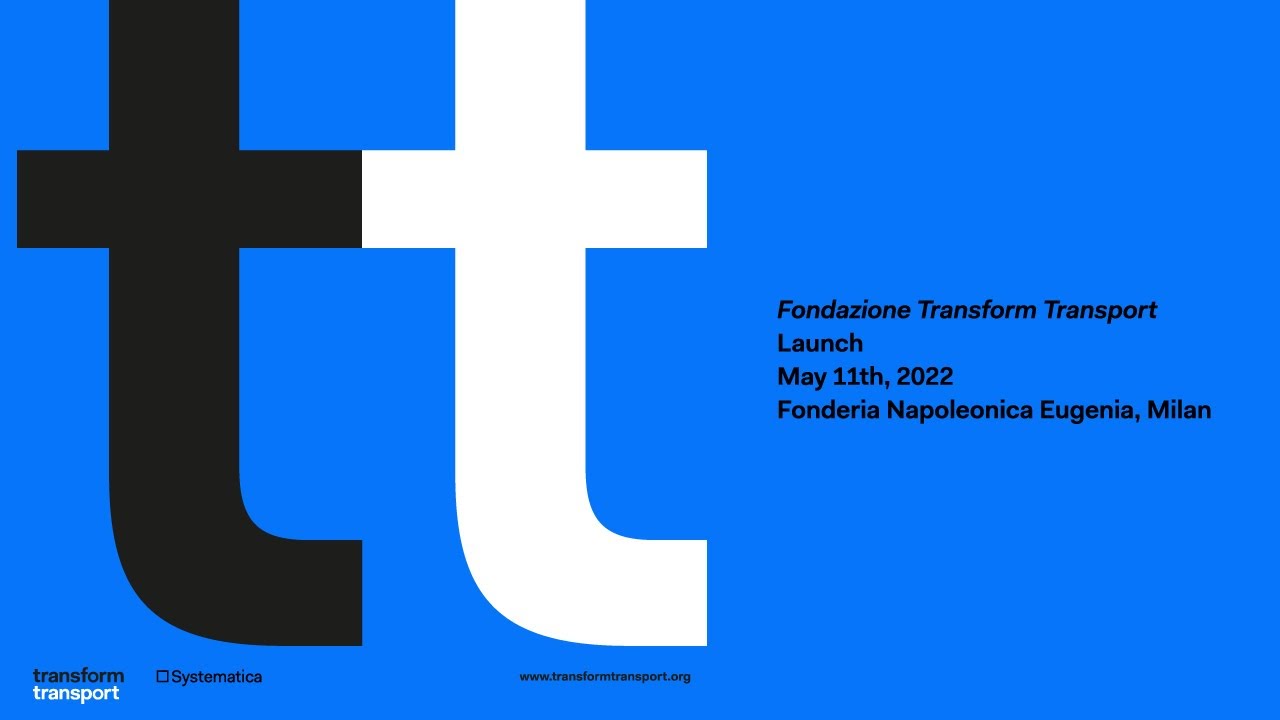 Fondazione Transform Transport Launch