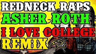 Redneck Souljers - I Love Farmin&#39; (Asher Roth - &quot;I Love College&quot; remix)