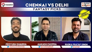 CHE vs DC Fantasy Cricket Prediction ft Aakash Chopra | Chennai vs Delhi | VUSportScouts Ep.192