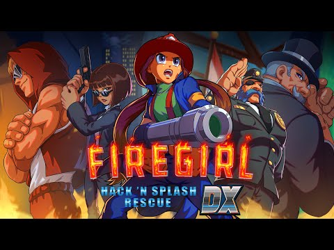 Trailer de Firegirl: Hack 'n Splash Rescue DX