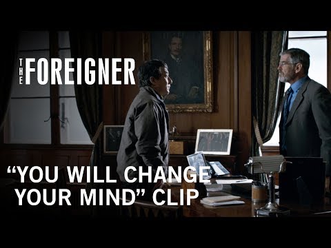 The Foreigner (Clip 'You Will Change Your Mind')