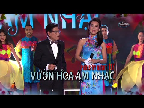 Paris By Night 117 VƯỜN HOA ÂM NHẠC - Trailer