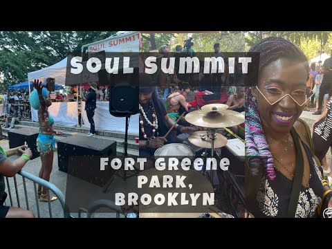 SOUL SUMMIT- Fort Greene Park, New York 💃🏾🕺🏽👯‍♀️🫧🫧🫧🫧
