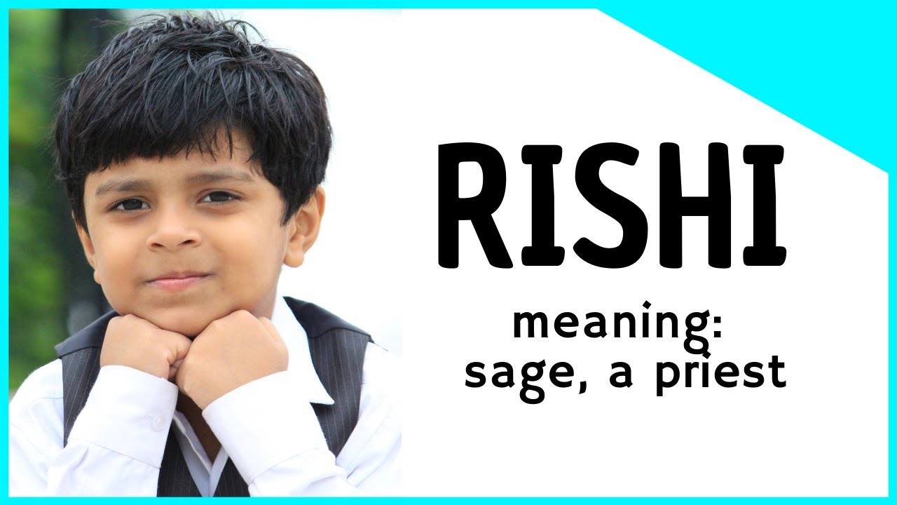 ✨ Rishi - Rishi Name Meaning – Rishi Name Status - Indian baby boy names - Hindu Baby Names