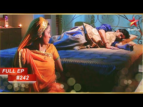Shakti Aarushi के बारे में सपने देखती है! | Full Episode: 242 | Mann Kee Awaaz Pratigya