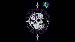 cypress hill - stoned is the way of the walk (slow&#39;d up mix)