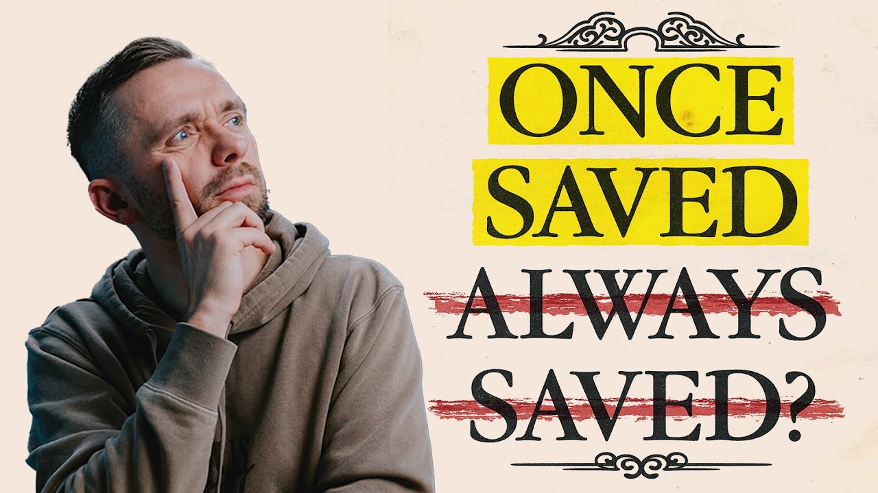 Once Saved Always Saved? A Documentary Film