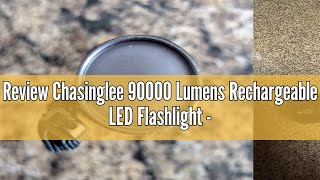 Review Chasinglee 90000 Lumens Rechargeable LED Flashlight - Super Bright Tactical Flashlight with T