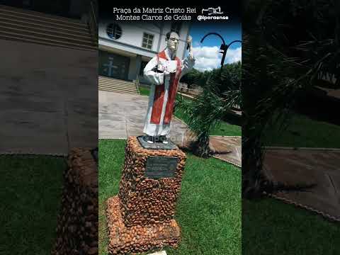 MONTES CLAROS DE GOIÁS, PROJETO VISÃO AÉREA - PRACA DA MATRIZ CRISTO REI.