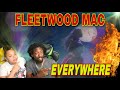 FIRST TIME HEARING Fleetwood Mac - Everywhere REACTION
