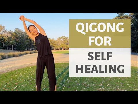 QIGONG FOR SELF HEALING