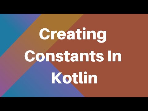 Learning Kotlin Creating Constants In Kotlin