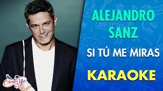 Alejandro Sanz - Si tú me miras (Official CantoYo Video)