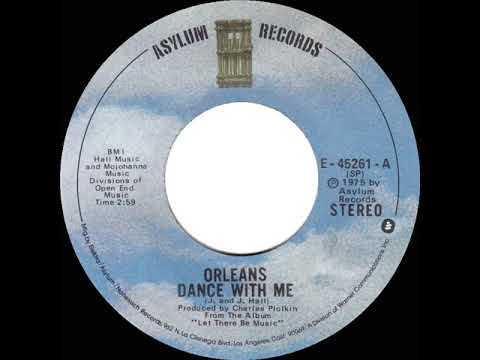 1975 HITS ARCHIVE: Dance With Me - Orleans (stereo 45 single version)