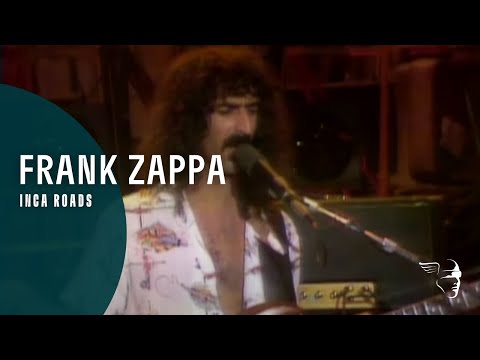 Frank Zappa - Inca Roads (A Token Of His Extreme) online metal music video by FRANK ZAPPA