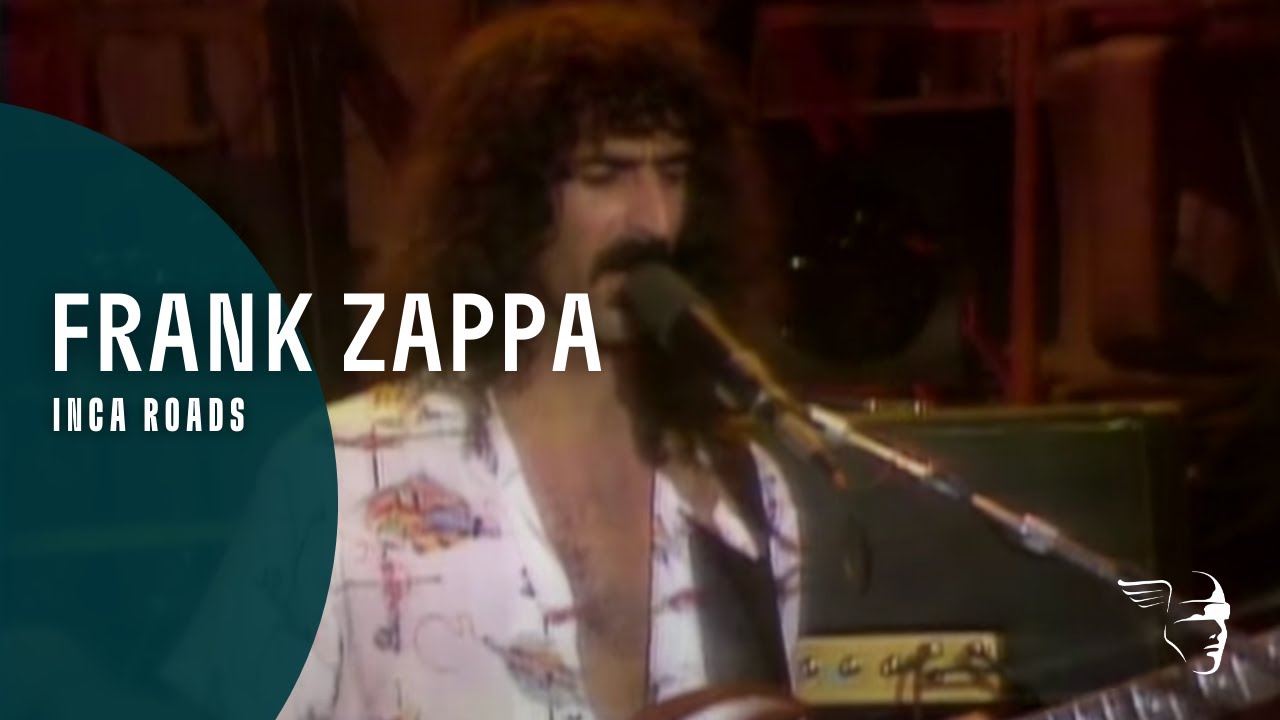 Frank Zappa - Inca Roads (A Token Of His Extreme) - YouTube