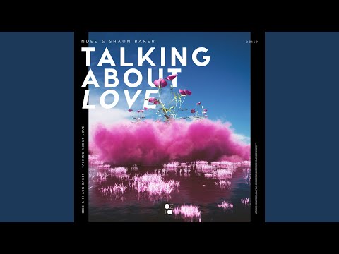 Talking About Love