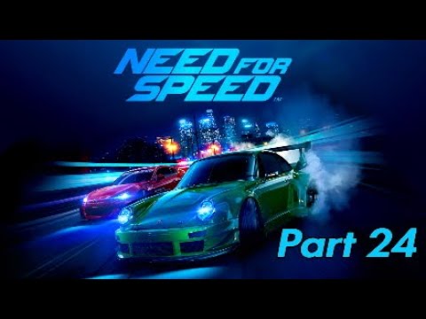 Need for Speed 2015 Walkthrough Gameplay - Part 24 (No Commentary)