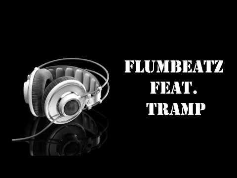 Flumbeatz feat. TramP (HD)