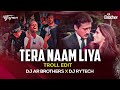 Tera Naam Liya Dj Ar Brothers X DJ Rytech Remix Ram Lakhan Jackie Shroff Dimple Kapadia