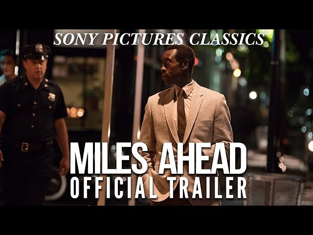 ‘Miles Ahead’ Official Trailer