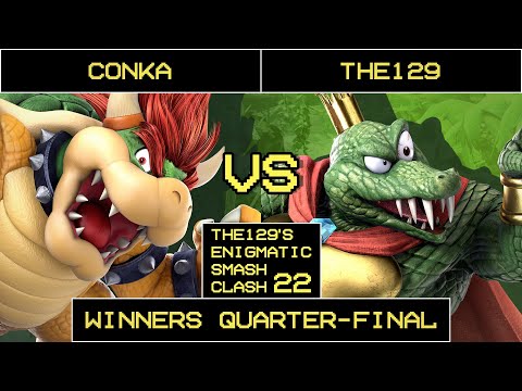 ESC 22 Smash Ultimate Winners Quarter-Final - Conka (Bowser) Vs. The129 (King K. Rool)
