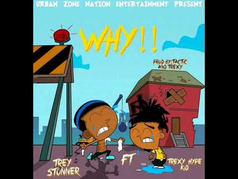 TREY STONNER FT TREXY HYPE KID(WHY)