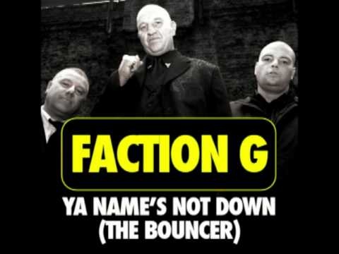 Faction G Ft Riko Dan - Ya Names Not Down VIP