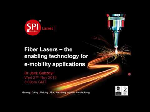 Fiber Lasers: The enabling technology for e-mobility applications - Webinar