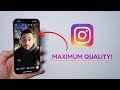 How To Post On Instagram With Maximum Quality Stories Reels Posts