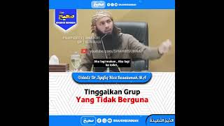 Download lagu USTADZ SYAFIQ RIZA BASALAMAH Tinggalkan grup yang tidak berguna #shorts #kajian #sunnah mp3