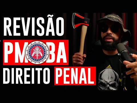 Revisão CFO PMBA - Direito Penal | Aula Completa Para Sua Aprovação!