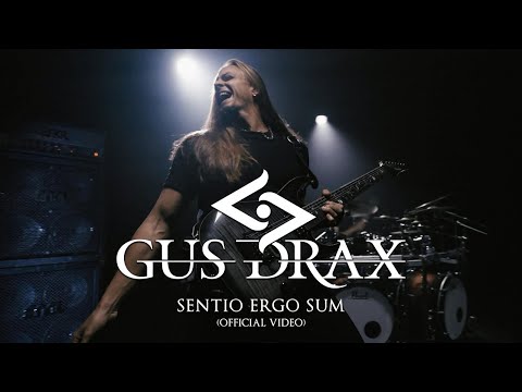 Gus Drax - "Sentio Ergo Sum" (Official Video)