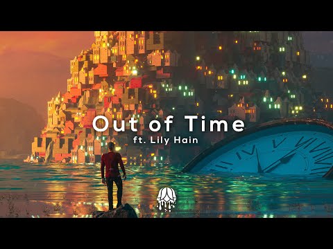 Leonell Cassio - Out of Time (ft. Lily Hain) [Royalty Free/Free To Use]